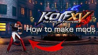 How to make mods for The King of Fighters XV (Re-upload)