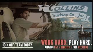 Truck Drivers Work Hard, Play Hard | Collins Trucking Co.