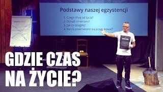 Gdzie czas na życie?