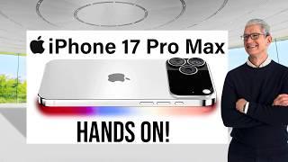 iPhone 17 Pro Max - HANDS-ON with Dummy Model!