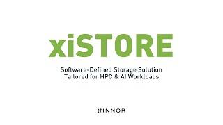 xiSTORE | Software-Defined Storage Solution for HPC & AI Workloads