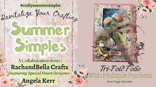 Summer Simples Collaboration- Tri-Fold Folio (One Sheet Wonder) #craftysummersimples