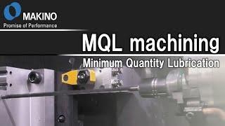 MQL machining