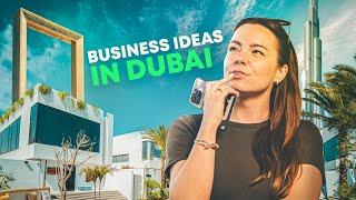 Best Business Ideas in Dubai