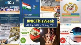 NICThisWeek (01 Aug 2022 - 07 Aug 2022)