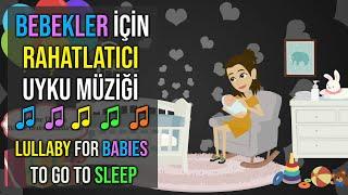  Bebekler İçin Rahatlatıcı Uyku Müziği  Bedtime Lullaby For Sweet Dreams