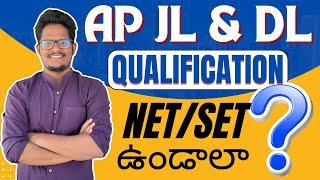 APPSC & TTD Degree Lecturer (DL), Junior Lecturer (JL) Qualifications ? NET/SET తప్పనిసరిగా ఉండాల ?