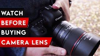 3 Things To Look Before Buying A Camera Lens In  [2025]   