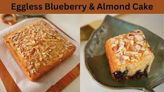 Eggless Blueberry & Almond Cake Recipe | Eggless Blueberry Tea-Cake Recipe | Eggless Blueberry Cake