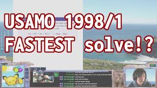 USAMO 1998/1: FASTEST SOLVE ON STREAM??