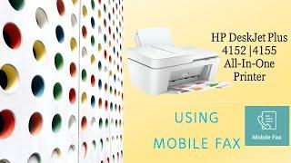 HP Deskjet Plus 4140 |4152 |4155 |4158 프린터: 모바일 팩스 사용