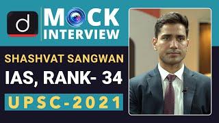 Shashvat Sangwan, Rank - 34, IAS - UPSC 2021 | English Medium | Mock Interview | Drishti IAS English