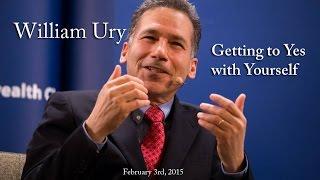 William Ury: Getting to Yes with Yourself (02/03/2015)