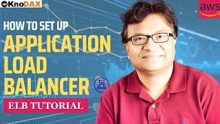 AWS (Amazon) ELB (ALB) Tutorial | AWS Application Load Balancer | Elastic Load Balancer | ELB Set Up