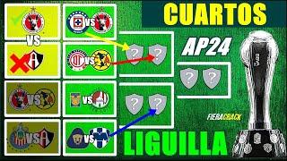  ASÍ SE JUGARAN LOS PARTIDOS de CUARTOS de FINAL Liga MX APERTURA 2024  CLASIFICADOS a LIGUILLA