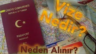 Vize Nedir? Nasıl Alınır?