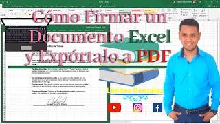 Como Firmar un Documento Excel y Expórtalo a PDF