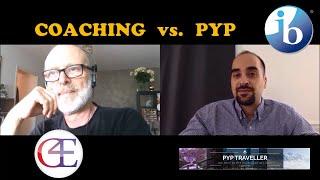 4.  PYP & Coaching - Similar or different?