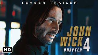 John Wick: Chapter 4 - Resurrection Teaser Trailer Concept | Keanu Reeves, Donnie Yen [4K Ultra HD]