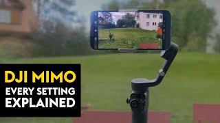 DJI Mimo FULL Tutorial (for Osmo Mobile gimbals)