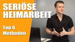 Seriöse Heimarbeit ► Top 6 Nebenjob Methoden