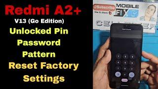 Redmi A2+ How to Format/ Reset Factory Settings | Unlocked Pin/Password/Pattern!!