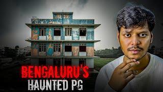 Bengaluru का वो Haunted PG (Bengaluru's Haunted PG)