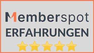 Memberspot Erfahrungen ⭐ Beste Online Kurs Plattform um Mitgliederbereiche zu erstellen?