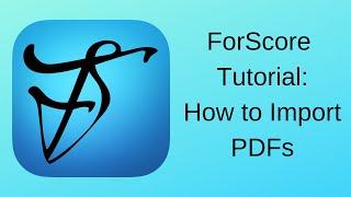 How to add PDFs to ForScore  (ForScore tutorials, Part 1)