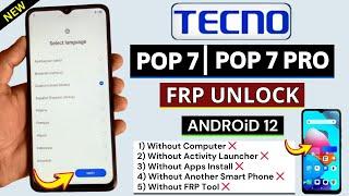 Tecno Pop 7/Pop 7 Pro FRP Bypass Android 12 Without PC | Tecno BF6/BF7  Google Account Bypass 2024