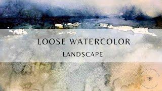 Loose Watercolor ~ Landscape