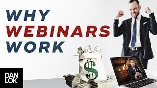 Why Webinars Work - High Converting Webinar Secrets Ep.2