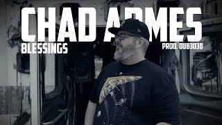 Chad Armes - "Blessings" (Official Music Video)