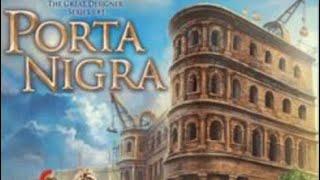 Porta Nigra Review