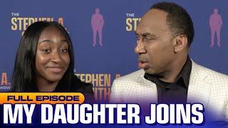 Special father daughter episode of The Stephen A. Smith Show