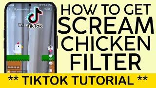 How to Get the Scream Chicken Filter | Play Chicken Scream Challenge on Tiktok 20240