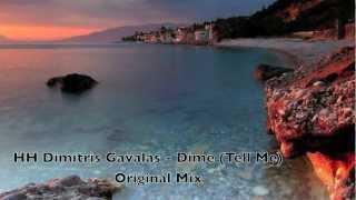 HH Dimitris Gavalas - Dime (Tell Me) (Original Mix).mov