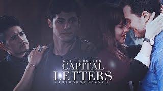 ● Multicouples || Capital Letters {+ShadowOfHeaven}