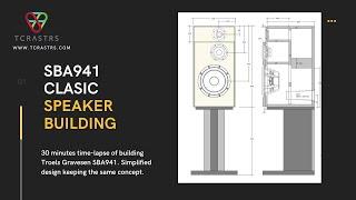 Building Troels Gravesen SBA941 DIY speaker end-to-end tutorial.