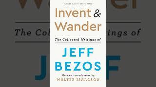 Invent and Wander by Jeff Bezos and Walter Isaacson (full audiobook)