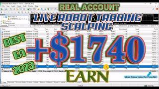 Best Forex Robot 2023 - Live Robot trading scalping  +$1740 EARN TODAY