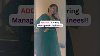 ADDA247 is Hiring Interns | ₹25K Stipend #internshipindia #adda247 #hiring #internship #jobs #yt
