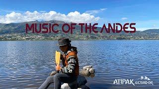 Music Of The Andes/Atipak Luis /Condor Pasa