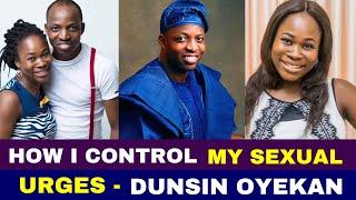 Loneliness: How I Overcome Sexual Urges As A Widower - Dunsin Oyekan Reveals