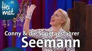 Conny & die Sonntagsfahrer: Seemann | Brettl Spitzen | BR Heimat - die beste Volksmusik