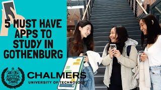 5 MUST have #Apps in Gothenburg as Chalmers' student!