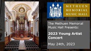 Young Artist Organ Concert - May 24, 2023