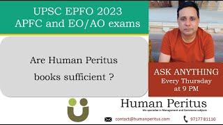 Are Human Peritus books sufficient ? - UPSC EPFO 2023