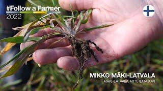 Follow a Farmer - Mikko Mäki-Latvala - S1:E4