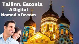 Tallinn, Estonia  A Digital Nomad's Dream, and a day in my life, working, exploring and connecting